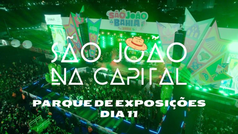 São João na Capital – Dia 11